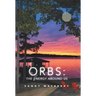 Orbs: the Energy Around Us