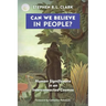 Can We Believe in People?: Human Significance in an Interconnected Cosmos