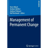 Management of Permanent Change