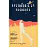 Apotheosis of Thoughts