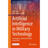 Artificial Intelligence in Military Technology: Sociological, Cultural and Ethical Perspectives
