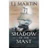 Shadow of the Mast
