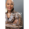 Listen!: Wisdom from the Heart of a Poetess
