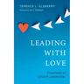 Leading with Love: Essentials of Church Leadership
