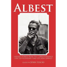 Albest: Untold Stories from the Correspondents for the Legendary Time-Life News Service