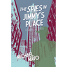 The Spies in Jimmy's Place