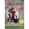 Step on a Crack: Overcoming depression, a memoir