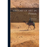 History of Art in Persia