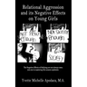 Relational Aggression and Its Negative Effects on Young Girls