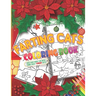 Farting Cats Coloring Book For Christmas: Funny Xmas cats farting workbook for kids, teens & even adults, An activity book with inappropriate off-colo