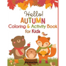 Hello Autumn Coloring & Activity Book for Kids
