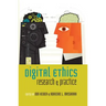 Digital Ethics: Research and Practice