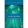 Localizing Apps: A Practical Guide for Translators and Translation Students