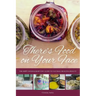 There's Food on Your Face: The Hippy Homemaker's DIY Guide to Natural Health & Beauty