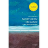 Northern Ireland: A Very Short Introduction