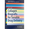 Collagen Biografts for Tunable Drug Delivery