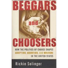 Beggars and Choosers: How the Politics of Choice Shapes Adoption, Abortion, and Welfare in the United States