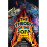 The Theory of the Sofa - A Novel