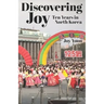Discovering Joy: Ten Years in North Korea