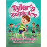 Tyler's Purple Arm