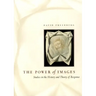 The Power of Images: Studies in the History and Theory of Response
