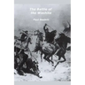 The Battle of the Washita: The Conquest of the Southern Plains