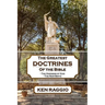 The Greatest Doctrines Of The Bible: The Oneness of God and the New Birth