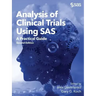 Analysis of Clinical Trials Using SAS: A Practical Guide, Second Edition