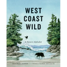 West Coast Wild: A Nature Alphabet