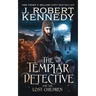 The Templar Detective and the Lost Children