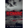 The Beginning