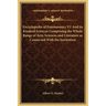 Encyclopedia of Freemasonry V1 and Its Kindred Sciences Comprising the Whole Range of Arts, Sciences and Literature as Connected with the Institution
