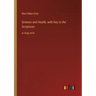 Science and Health, with Key to the Scriptures: in large print