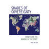 Shades of Sovereignty: Money and the Making of the State