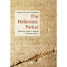 The Hellenistic Period: Historical Sources in Translation