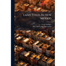 Land Titles In New Mexico