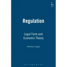 Regulation: Legal Form and Economic Theory