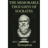 The Memorable Thoughts of Socrates