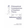 Philosophical Consequences of Quantum Theory: Reflections on Bell's Theorem
