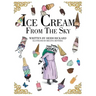 Ice Cream from the Sky