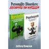Personality Disorders: Psychopaths & Narcissism