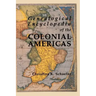 Genealogical Encyclopedia of the Colonial Americas. a Complete Digest of the Records of All the Countries of the Western Hemisphere