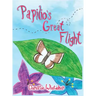Papilio's Great Flight