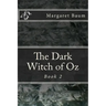 The Dark Witch of Oz