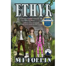 Ethyr: An Adventure for Kids Who Like Video Games