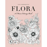 Flora: A Flower Coloring Book