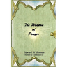 The Weapon of Prayer
