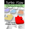 Turbo Flow: Using Plan for Every Part (PFEP) to Turbo Charge Your Supply Chain