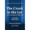 The Crook in the Lot: God's Sovereignty in Afflictions: In Modern English