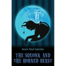 The Squonk and the Horned Beast